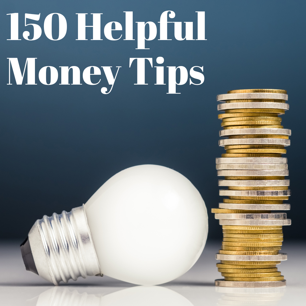150 Very Useful Money Tips – ChelseaKnowsFinance
